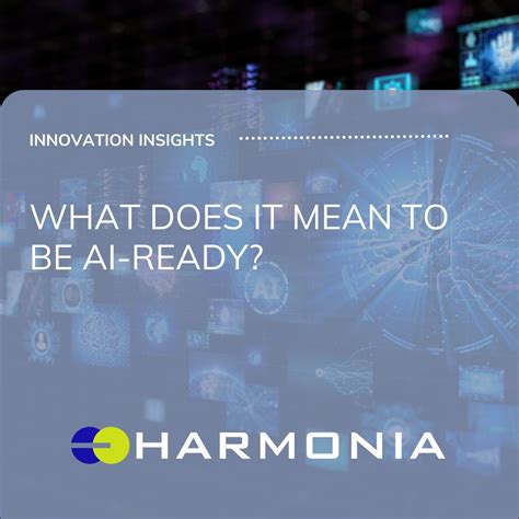 How to be AI-ready in the federal space | Harmonia Holdings Group, LLC ...