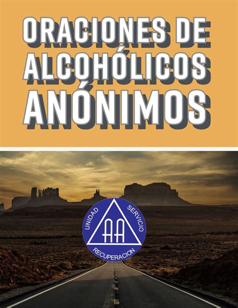 Oraciones de AA | Alcohólicos Anónimos (AA) - Sur de Arizona