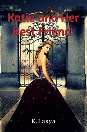 Buy Katie and her Best Friend : - Magic tale Book Online at Low Prices ...