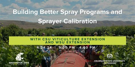 Building Better Spray Programs and Sprayer Calibration, CSU Western ...