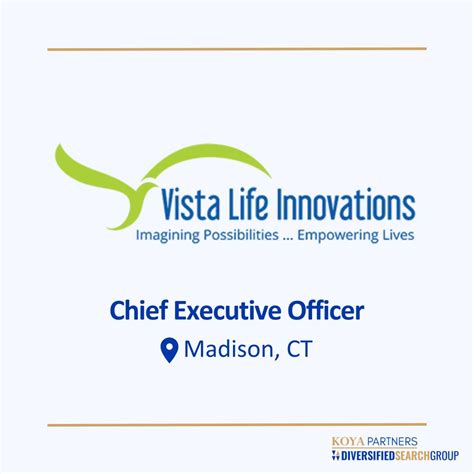 We are partnering with Vista Life Innovations on the search for a Chief ...