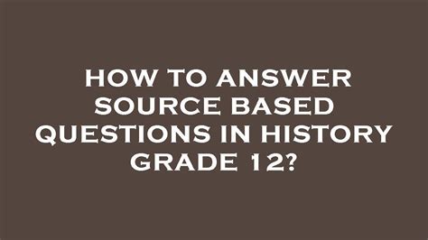 How to Answer History Source Based Questions 的图像结果
