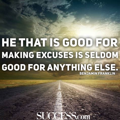 15 Motivational Quotes to Stop Making Excuses | SUCCESS