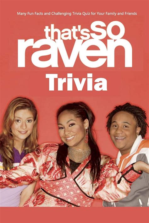 Buy That's So Raven Trivia: Many Fun Facts and Challenging Trivia Quiz ...
