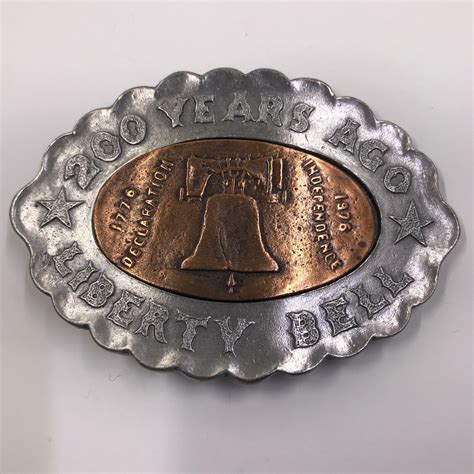 200 Years Ago Liberty Bell Belt Buckle 1776-1976 Decl… - Gem