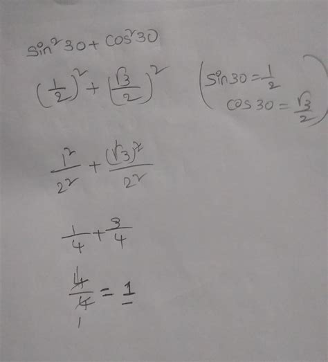 sin square 30 +cos square 30 - Brainly.in