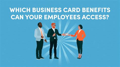 Which Business Card Benefits Can Your Employees Access? | 10xTravel