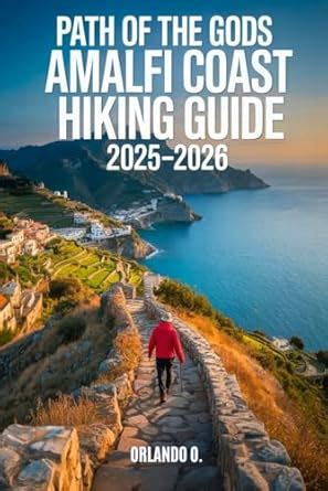 Path of the Gods Amalfi Coast Hiking Guide 2025-2026: Explore Trails ...