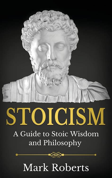 Buy Stoicism: A Guide to Stoic Wisdom and Philosophy Book Online at Low ...