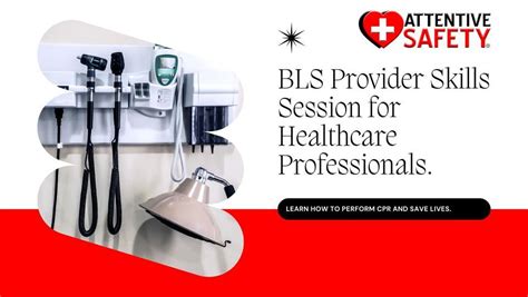 BLS Provider Skills Session at Attentive Safety, Doraville Location ...