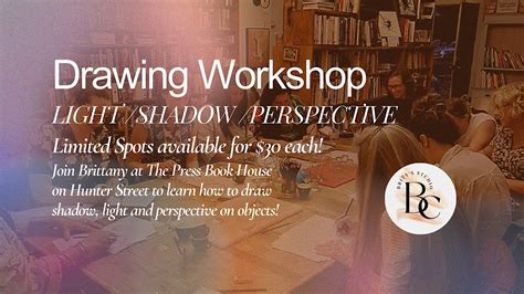 Drawing Workshop - Light/Shadow/Perspective, The Press Coffee and Book ...