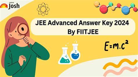 JEE Advanced 2024 Answer Key by FIIT JEE: Check IIT Paper 1, 2 ...
