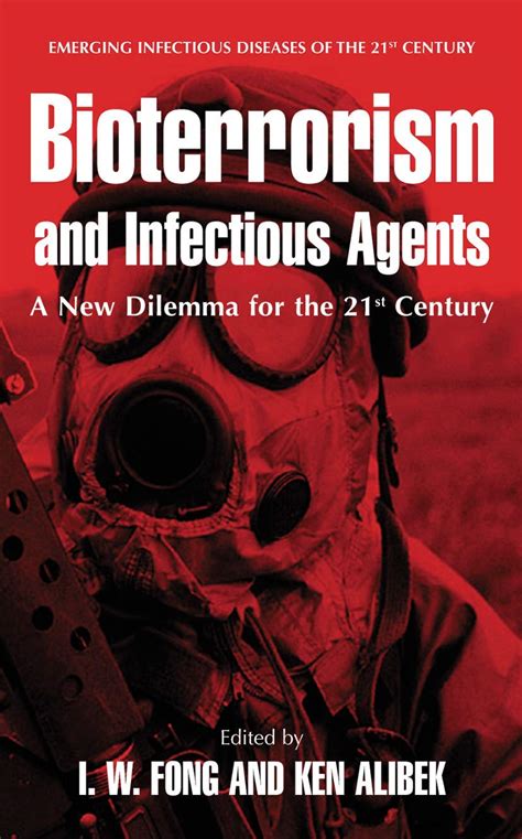 Buy Bioterrorism and Infectious Agents: A New Dilemma for the 21st ...