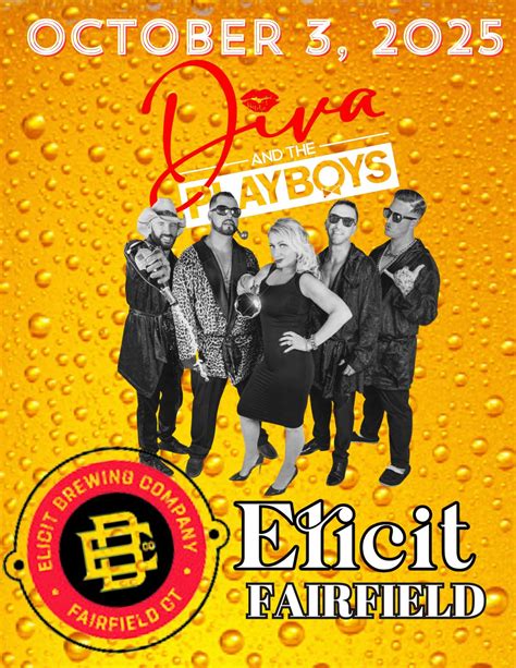 Diva and the Playboys @ Elicit Fairfield, CT 10/3/25!, Elicit Brewing ...