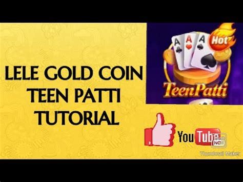 teen patti lele gold coinDownload it from teen patti lele gold coin for ...