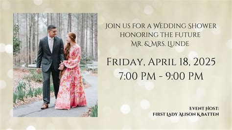 Wedding Shower for Bro. Kameron Lunde and Sis. Shelby Smith, 6200 W ...