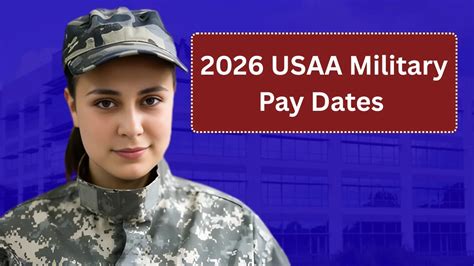2026 USAA Military Pay Dates (Early Deposit Schedule) - vitalykuzmin.net
