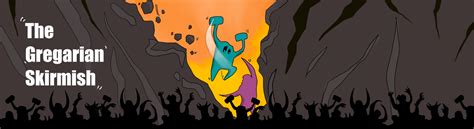 The Gregarian Skirmish - IMXD Lab