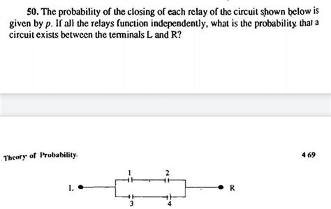 Probability of the closing of each relay of the circuit shown below is ...