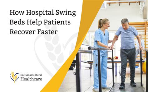 Hospital Swing Bed Program | East Adams Rural Healthcare