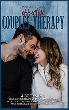 Buy Effective Couples Therapy: 4 books in 1: Solve all your ...