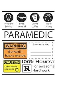 Honest Work Notebook for Paramedics: Journal Note-Taking Textbook for ...