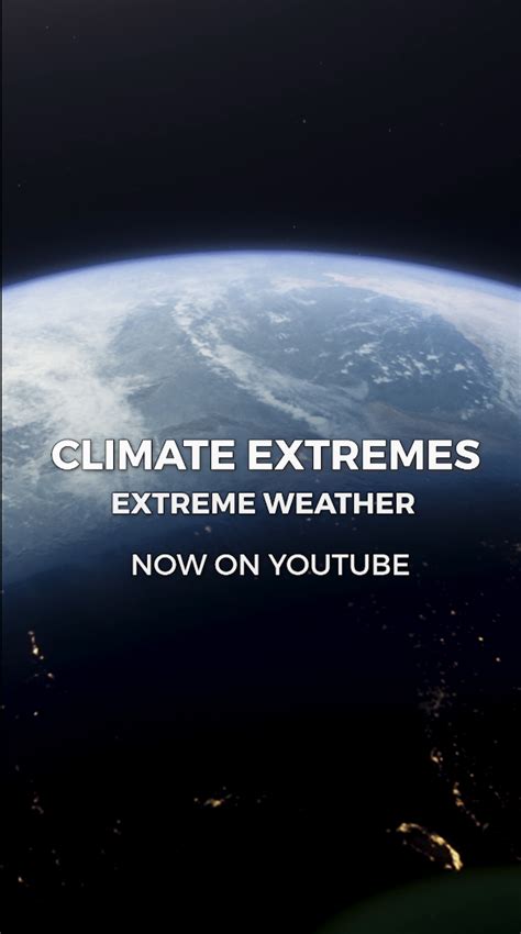 Extreme Weather Documentary 的图像结果