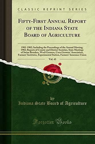 Buy Fifty-First Annual Report of the Indiana State Board of Agriculture ...