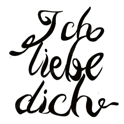 I Love You German Black Font, I Love You, German, Love You PNG ...