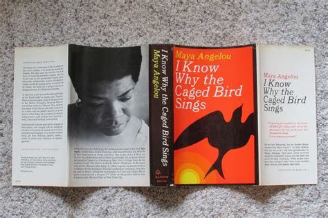 I Know Why The Caged Bird Sings Maya Angelou