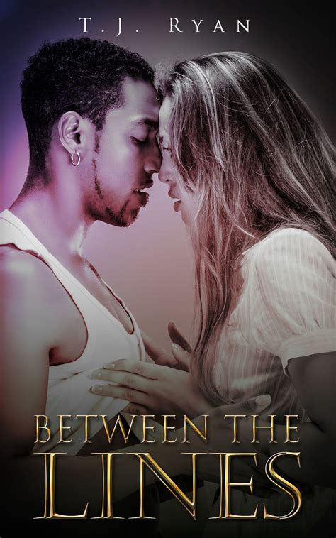 Between the Lines (Between, #1) by T.J. Ryan | Goodreads