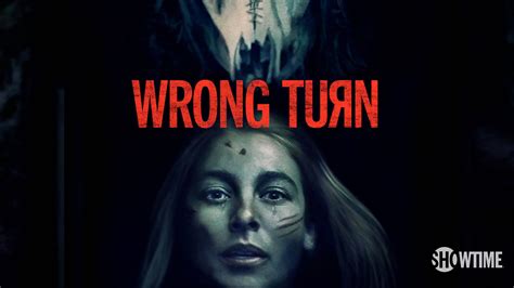 Wrong Turn Full Movie Every Movie In The Wrong Turn Franchise Ranked