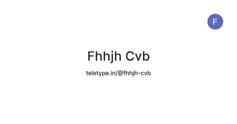 Fhhjh Cvb — Teletype