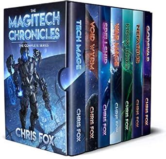 The Complete Magitech Chronicles: Books 1-7 in the Epic Space Fantasy ...