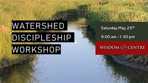 Watershed Discipleship Workshop, St. Laurence Anglican Church, Calgary ...