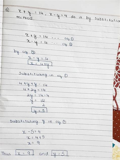 x+y=14, x-y=4 do it by substitution method . - Brainly.in