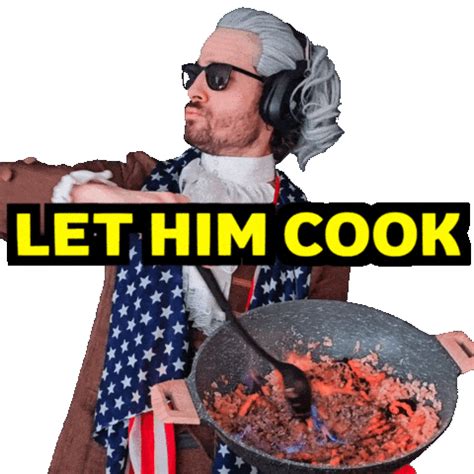 Let Him Cook Meme Stickers - Find & Share on GIPHY