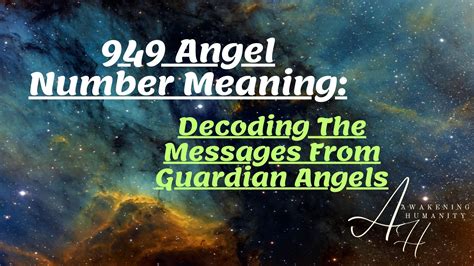 949 Angel Number Meaning