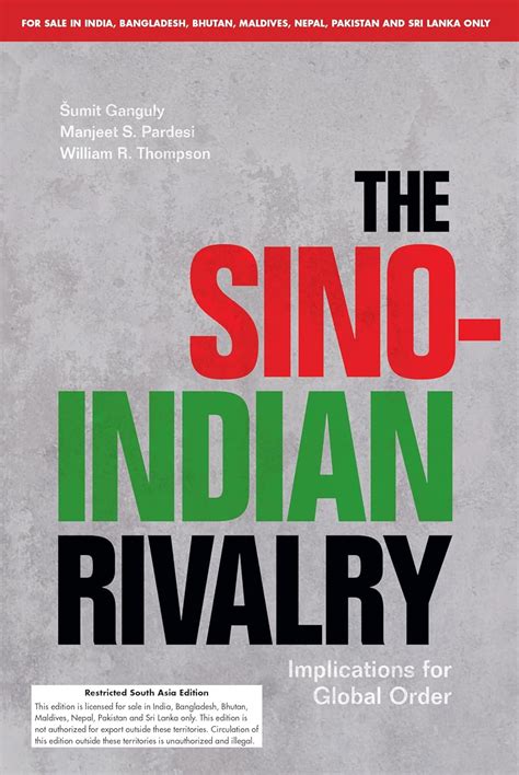 Buy The Sino-Indian Rivalry: Implications for Global Order ( South Asia ...