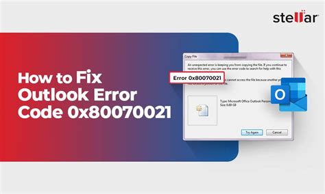 Repair Outlook error 0x80070021- Step by Step Guide