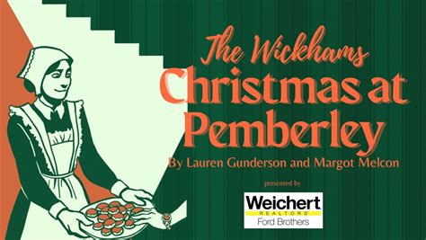 The Wickhams: Christmas at Pemberley, 99 S Central Ave, Somerset, KY ...