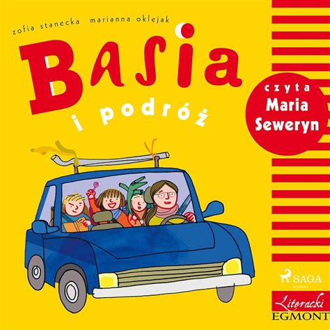 Basia i podróż (Audio Download): Zofia Stanecka, Maria Seweryn ...