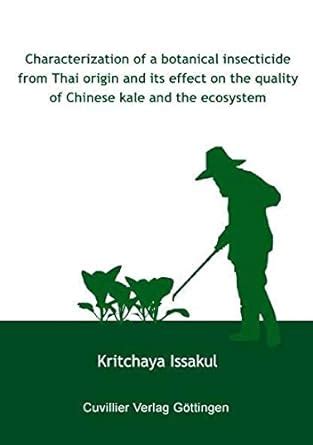 Characterization of a botanical insecticide from Thai origin and its ...