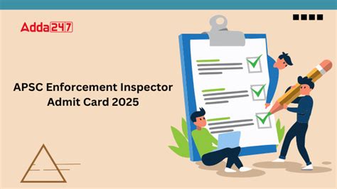 APSC Enforcement Inspector Hall Ticket 2025 Out @apsc.nic.in, Download ...
