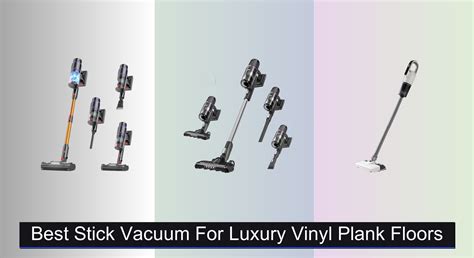 8 Best Stick Vacuums for Luxury Vinyl Plank Floors 2025 - Vacuums.Best