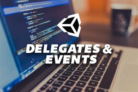 Image result for Unity Delegates and Events