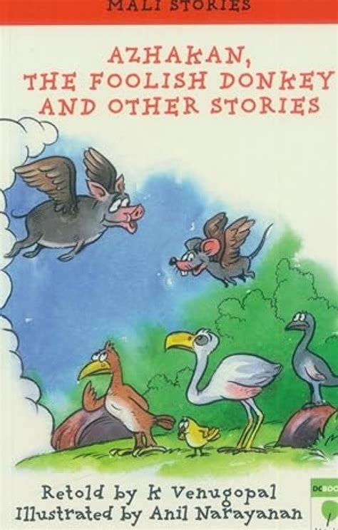 Azhakan the Foolish Donkey and Other Stories : Venugopal K: Amazon.in ...