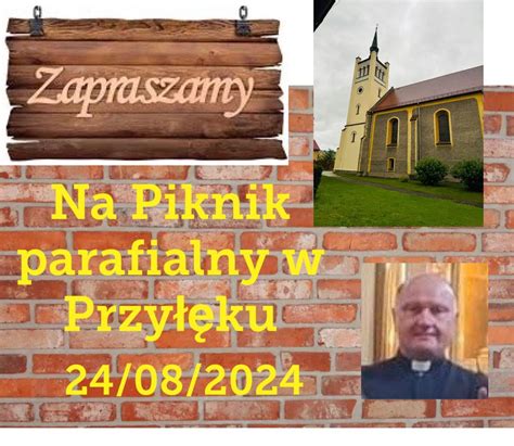 Piknik Parafialny w Przyłęku - 2024, Przyłęk, województwo dolnośląskie ...