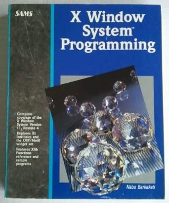 X Window System Programming : Barkakati, Nabajyoti: Amazon.in: Books