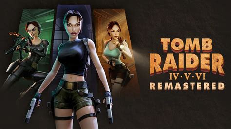 Tomb Raider Franchise Sells Over 100 Million Units, Comes With Remaster ...